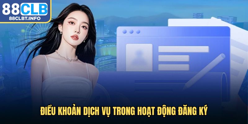 Điều khoản dịch vụ trong hoạt động đăng ký