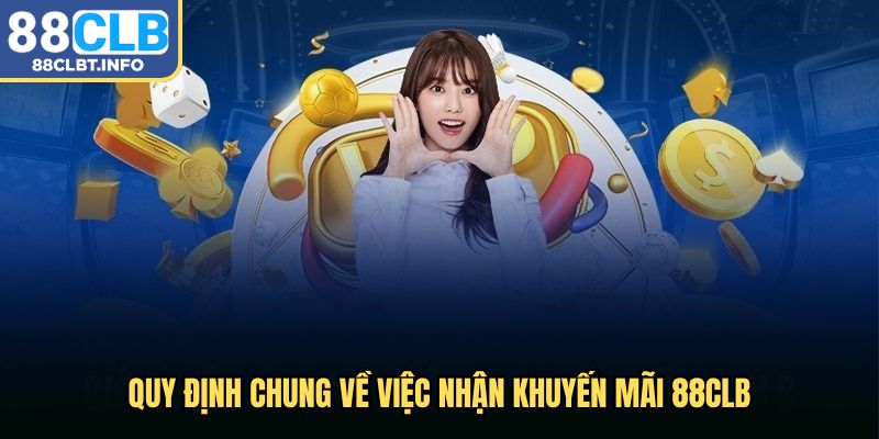 Quy định chung về việc nhận khuyến mãi
